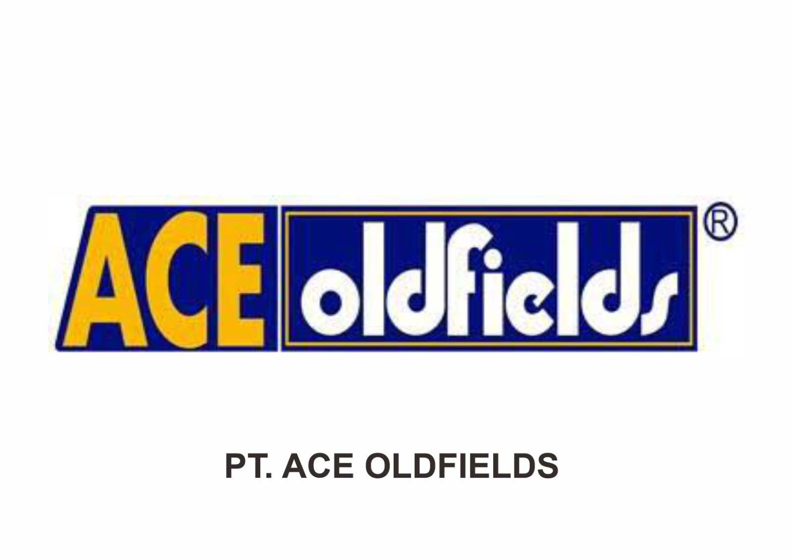 PT. ACE OLDFIELDS